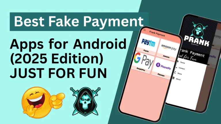 Best Fake Payment Apps for Android (2025 Edition)